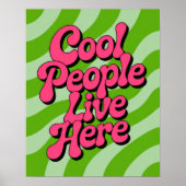 "Cool People Live Here" Groovy Typography Retro Poster (Vorne)