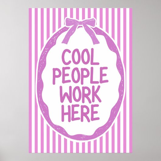 Cool People Work Poster (Vorne)