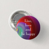 Cool, Phantastisch, Regenbogen mit einem Zitat Button (Vorne & Hinten)