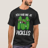 Cool Pickle For Men Women Pickle Food Cucumber T-Shirt (Vorderseite)