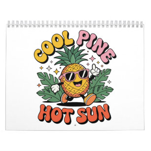 Cool Pine Hot Sun Retro Ananas Sommer Stimmung Kalender