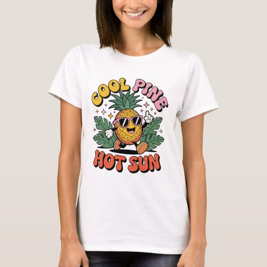 Cool Pine Hot Sun Retro Pineapple Summer Vibes T-Shirt (Vorderseite)