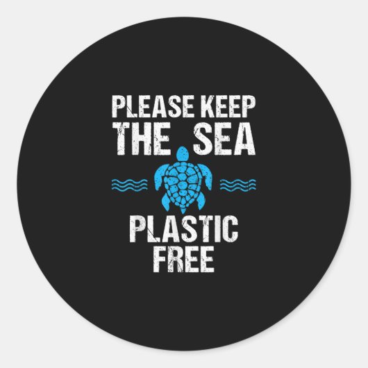 Cool Please Keep Sea Plastic Free Funny Turtle Runder Aufkleber (Vorderseite)