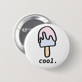 cool. Popsicle-Knopf Button (Vorne & Hinten)