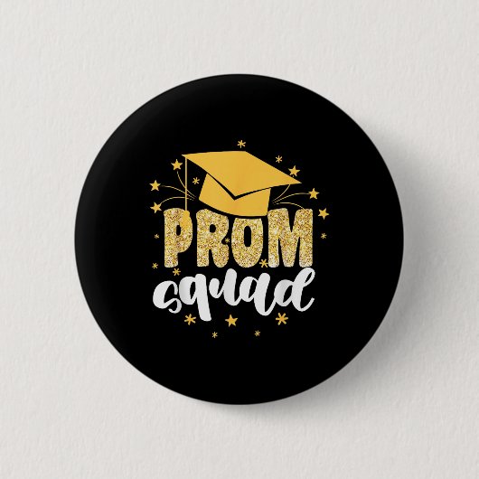 Cool Prom Squad 2025 Prom Graduation Party Matchin Button (Vorderseite)