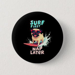 Cool Pug Surfen Hund Button