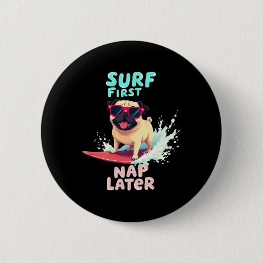 Cool Pug Surfen Hund Button (Vorderseite)