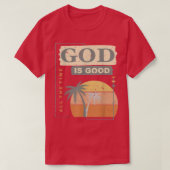 Cool Retro Christliches Sprichwort Gott ist gut T-Shirt (Design vorne)