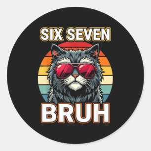 Cool Retro Sechs Sieben Bruh Katze Sungles Meme 67 Runder Aufkleber