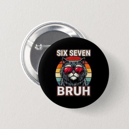 Cool Retro Six Seven Bruh Cat Sungles Meme 67  Button (Vorne & Hinten)