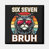 Cool Retro Six Seven Bruh Cat Sungles Meme 67  Magnet (Vorne)