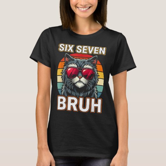 Cool Retro Six Seven Bruh Cat Sungles Meme 67 T-Shirt (Vorderseite)