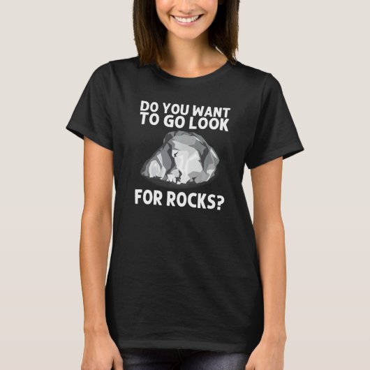 Cool Rock Collecting For Men Women Rock Collector T-Shirt (Vorderseite)