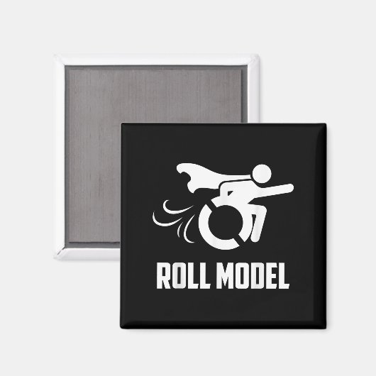 Cool Roll Model _ Funny Handicapped Person Wheelch Magnet (Vorderseite/Rückseite)