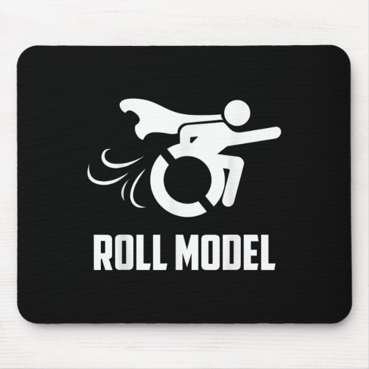 Cool Roll Model _ Funny Handicapped Person Wheelch Mousepad (Vorne)
