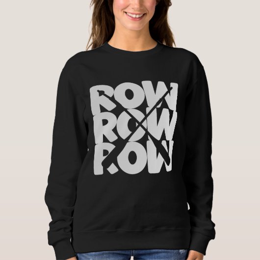 Cool Rower for rowing Sweatshirt (Vorderseite)