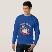 Cool Santa with Sunglasses – “Sleigh All Day” Sweatshirt (Vorne ganz)