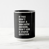 Cool Sarcastic Tasse Kaffee Tee (Zentrum)