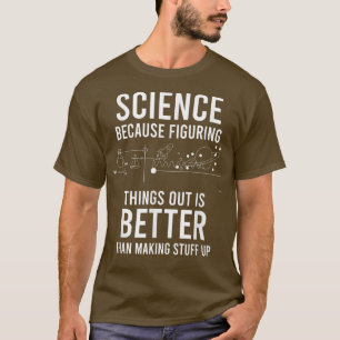 Cool Science Art Men Women Biology Chemistry Scien T-Shirt