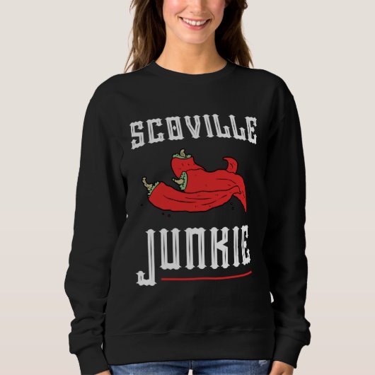 Cool Scoville Junkie sharp  idea Scoville Sweatshirt (Vorderseite)