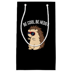 Cool sein, hedgy Funny Igel Pun Dark BG Kleine Geschenktüte