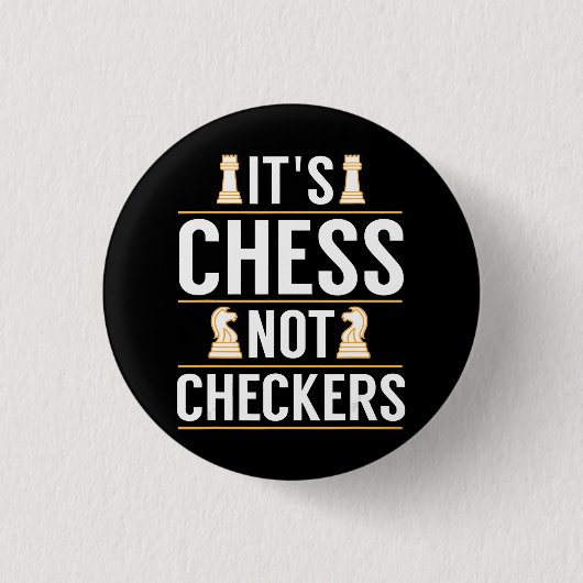 cool sein Schach nicht Schachbretter Schachbretter Button (Vorderseite)