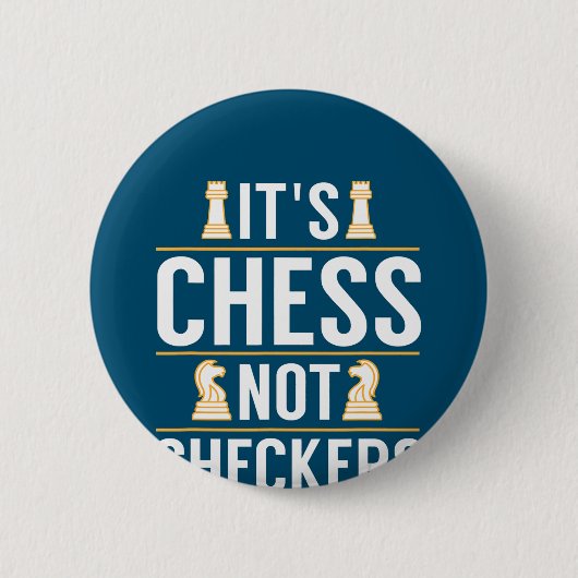 cool sein Schach nicht Schachbretter Schachbretter Button (Vorderseite)