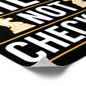 cool sein Schach nicht Schachbretter Schachbretter Poster (Ecke)