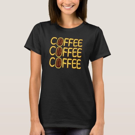 Cool Simple Coffee Quote Cute Coffee Maker T-Shirt (Vorderseite)