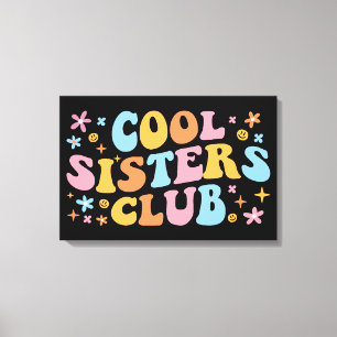 Cool Sisters Club III Leinwanddruck