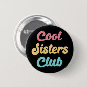 Cool Sistre Club II Button (Vorne & Hinten)