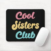 Cool Sistre Club II Mousepad (Mit Mouse)