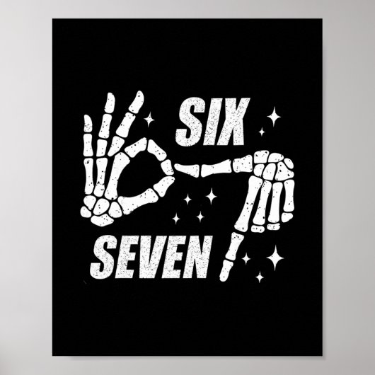 Cool Six Seven Number Gen Alpha Slang 6 7 Trending Poster (Vorne)