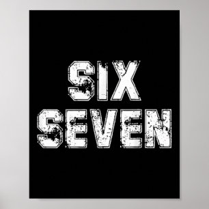 Cool Six Seven Zahl Gen Alpha Slang 6 7 Trend Poster