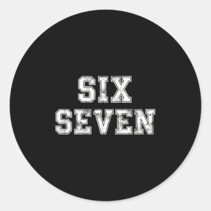 Cool Six Seven Zahl Gen Alpha Slang 6 7 Trend Runder Aufkleber