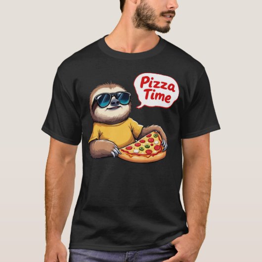 Cool Sloth Eating Pizza with Speech Bubble Pizza T-Shirt (Vorderseite)