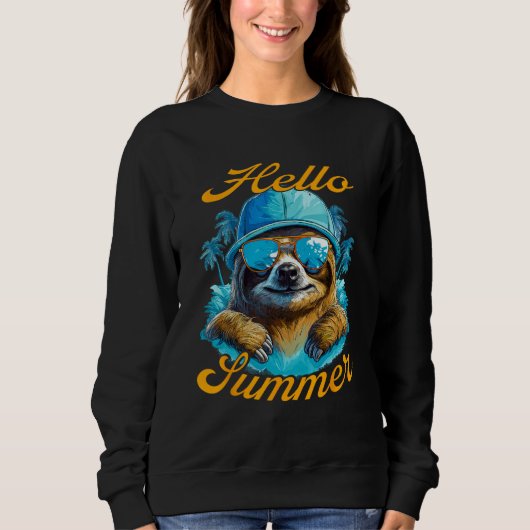 Cool Sloth Hello Summer Vacation Beach Summer Sweatshirt (Vorderseite)