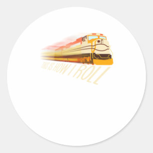Cool so Roll Funny Railway Locomotiv Runder Aufkleber
