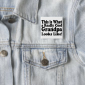 Cool, so sieht ein wirklich cooler Opa aus Button (Beispiel)