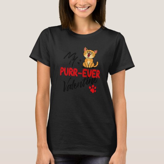 Cool Statement Cat Romantic Love Valentine's Day P T-Shirt (Vorderseite)