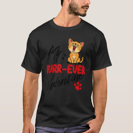 Cool Statement Cat Romantic Love Valentine's Day P T-Shirt (Vorderseite)
