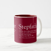Cool Stepfather Stepdad Definition Modernes Burgun Zweifarbige Tasse (VorderseiteRechts)