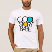 Cool Story Babe T-Shirt (Vorderseite)