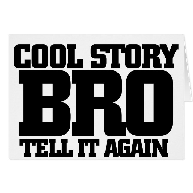 Cool story bro (Vorderseite (Horizontal))