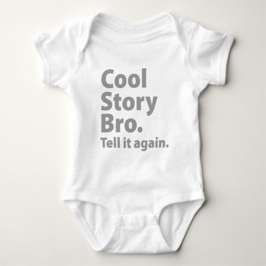 Cool Story Bro Baby Strampler (Vorderseite)