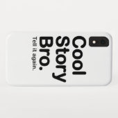Cool Story Bro Case-Mate iPhone Hülle (Rückseite (Horizontal))