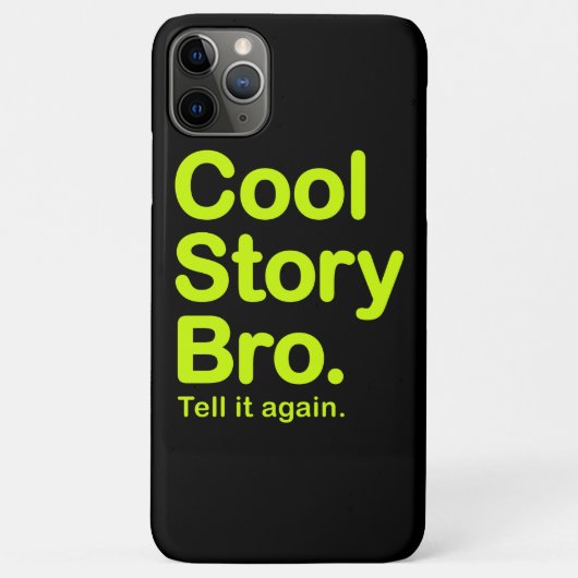 Cool Story Bro Case-Mate iPhone Hülle (Rückseite)