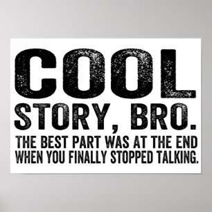 Cool Story Bro.Das Beste an.. Poster