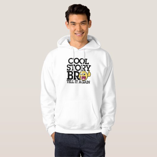 Cool Story bro Hoodie (Vorne ganz)
