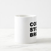 Cool Story Bro Kaffeetasse (Mittel)